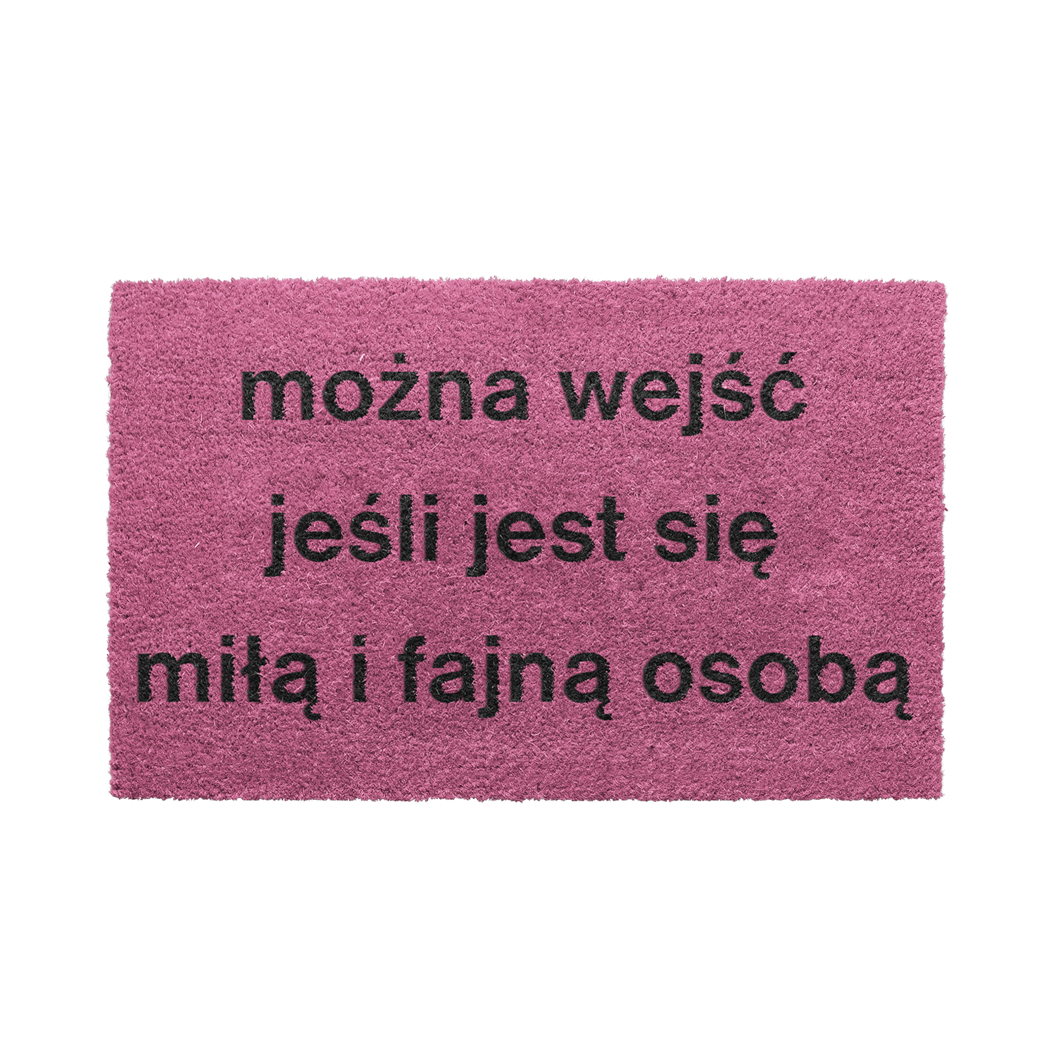 różowa wycieraczka dla miłych osób